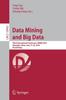 Книга Data Mining and Big Data : Third International Conference, DMBD 2018, Shanghai, China, June 17???22, 2018, Proceedings : 10943