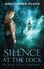 Книга Silence At the Lock : A Steele Secrets Story : 3