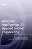 Книга Artificial Intelligence (AI) Applied In Civil Engineering