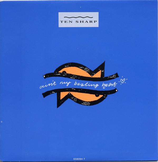 7-дюймовая пластинка TEN SHARP Aint My Beating Heart 6580947 Columbia 1992 Великобритания Европа Рок Б/у