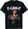 Смешная курица F-Caw-F FCAWF Курица Футболка Мужская Женская Футболки Топ унисекс Футболка Мужская Женская Футболки Топ