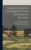 Книга Collections of the Kansas State Historical Society : 15