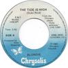 7-дюймовая пластинка BLONDIE  The Tide Is High CHS2465 Chrysalis 1980 Канада Рок Б/у
