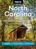 Книга Moon North Carolina: With Great Smoky Mountains National Park (Eighth Edition) : Blue Ridge Parkway, Coastal Getaways, Craft Beer & BBQ