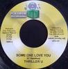 7inch Record THRILLER U - Someone Love You NONE Platinum Record 2004 Jamaica Reggae, Ska & Dub Used