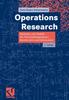 The Operations Research : Methoden Und Modelle. Fur Wirtschaftsingenieure, Betriebswirte, Informatiker Book