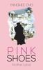 Книга Pink Shoes : Mother Land