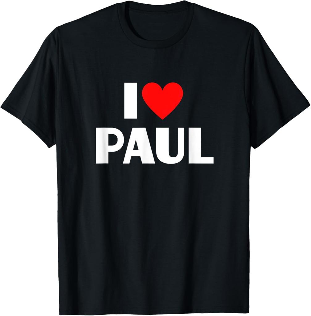 I Love Paul - I Heart Paul T-Shirt