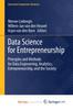 Книга Data Science for Entrepreneurship : Principles and Methods for Data Engineering, Analytics, Entrepreneurship, and the Society