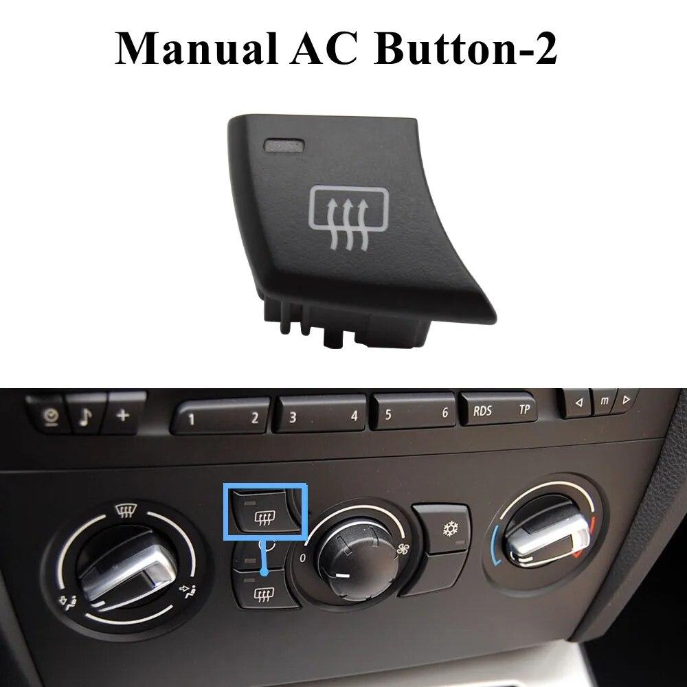 Car Console Air Conditioner Manual Button Switch Cover Replacement For BMW 1 3 X1 E81 E82 E87 E88 E90 E91 E92 E93 E84
