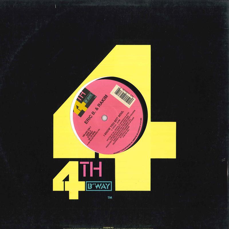 12-дюймовая пластинка ERIC B. RAKIM I Know You Got Soul 1624404381 4TH BROADWAY 1991 США Рэп Хип-хопRB Б/У