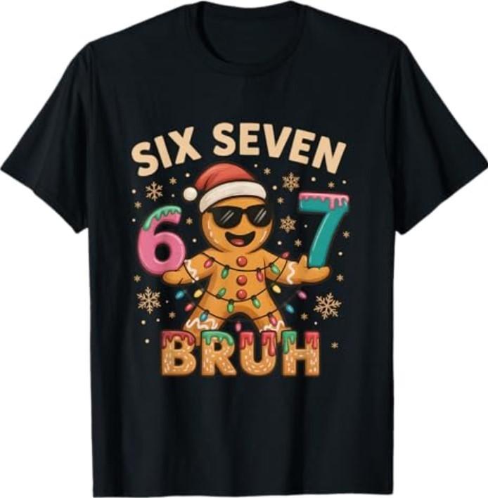 Bruh 67 Christmas Six Seven Gingerbreadman 67 Christmas T-Shirt Unisex T-Shirt