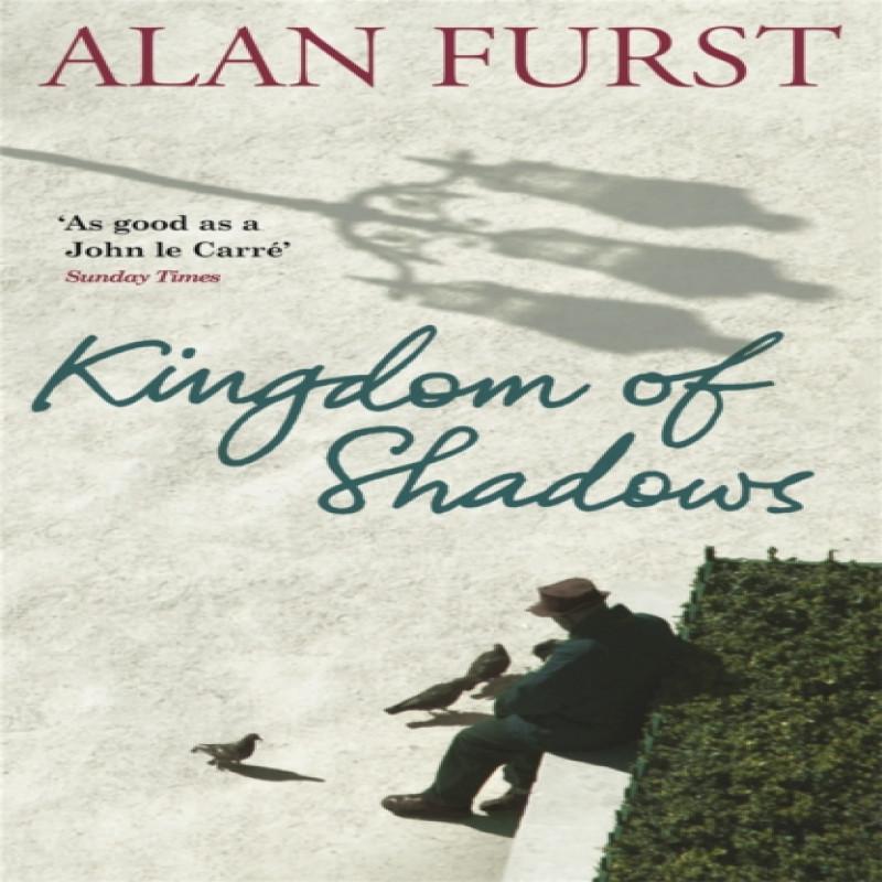Kingdom Of Shadows by Alan Furst Paperback Book 9780753825587