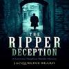 The Ripper Deception by Jacqueline Beard Paperback Book 9781036701376