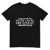Funny Anti Trump Protest Wear TShirt