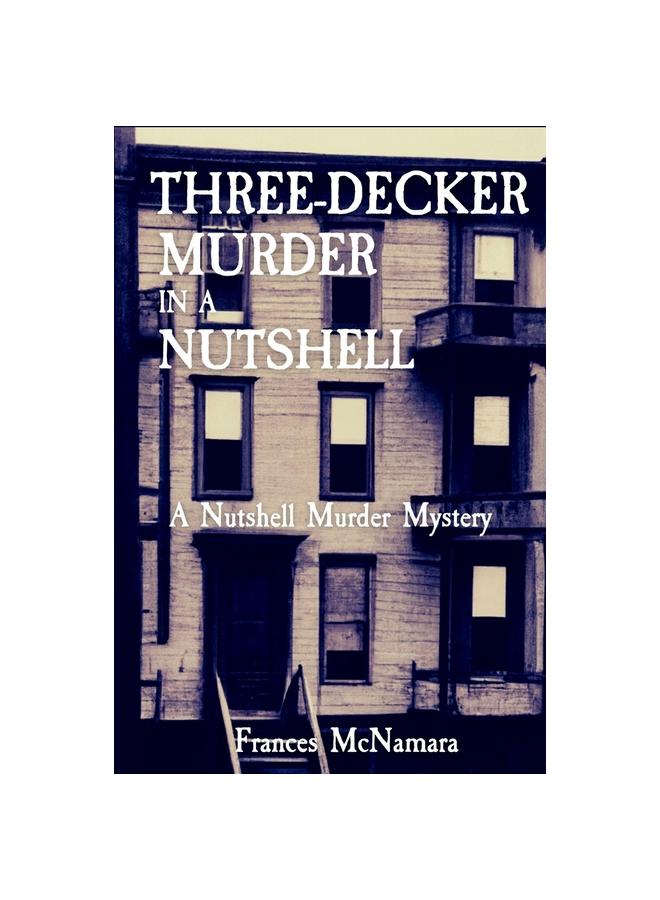 Книга Three-Decker Murder In a Nutshell : A Nutshell Murder Mystery : 2
