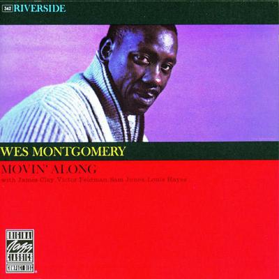 CD УЭС МОНТГОМЕРИ - Movin Along OJCCD0892 Original Jazz C 2006 US Jazz Б/У