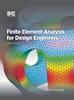 Книга Finite Element Analysis for Design Engineers