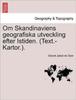 Книга Om Skandinaviens Geografiska Utveckling Efter Istiden. (Text.-Kartor.).