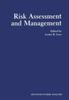 The Risk Assessment and Management Book