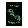 Retro It's 420 Somewhere Neon Metal Signs Custom Tin Plaque Gate Garden Bars Wall Art Decor 30x20cm