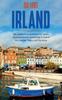 Книга So Lebt Irland : Der Perfekte Reisefuhrer Fur Einen Unvergesslichen Aufenthalt In Irland Inkl. Insider-Tipps Und Packliste