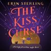 The Kiss Curse by Erin Sterling Paperback Book 9781472290298