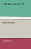 Книга Old Mortality, Volume 2.