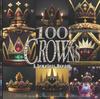 Книга 100 Crowns : A Picture Book with Royal Design