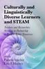 Книга Culturally and Linguistically Diverse Learners and STEAM : Teachers and Researchers Working In Partnership To Build A Better Tomorrow