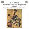 J.S. Bach - Bach: Sonatas for Violin and Harpsichord, Vol. 1