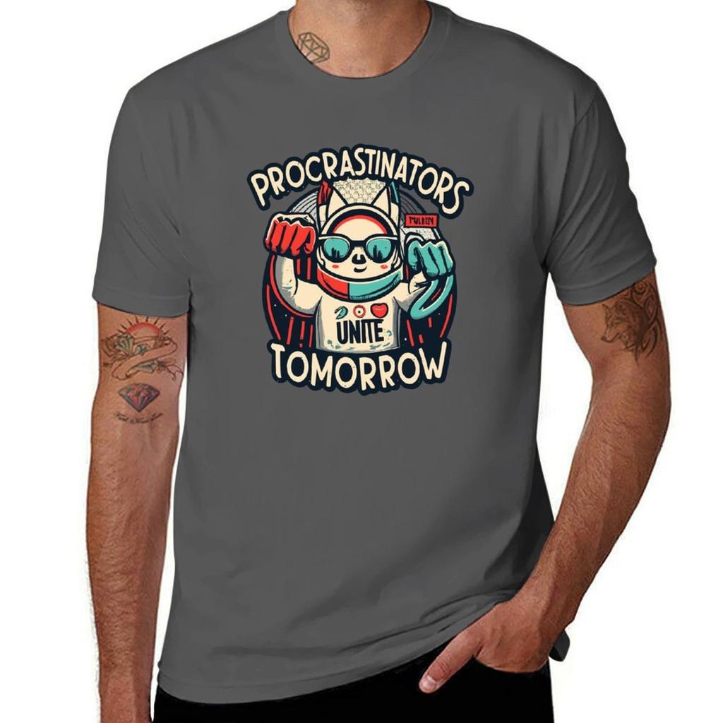 Procrastinators Unite Tomorrow TShirt Casual Loose Fit Short Sleeve TShirt