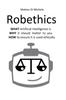Книга Robethics : Ethical Implications, Risks, and Opportunities of the Rise of Intelligent Machines