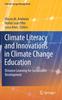 Книга Climate Literacy and Innovations In Climate Change Education : Distance Learning for Sustainable Development