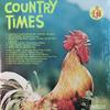 LP Record VARIOUS - Country Times (Volume 2) AS11799 CSP, Dynamic Ho 1978 US Folk Used