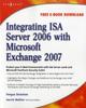 Книга Integrating ISA Server 2006 with Microsoft Exchange 2007