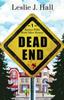 Книга Dead End : Book One In the Kaitlyn Willis Road Signs Mystery Series : 1