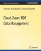 The Cloud-Based RDF Data Management Book