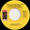 7-дюймовая пластинка EDDIE FLOYD  Baby Lay Your Head Down Gently На STA0171 Stax 1973 US SoulFunk Б/у