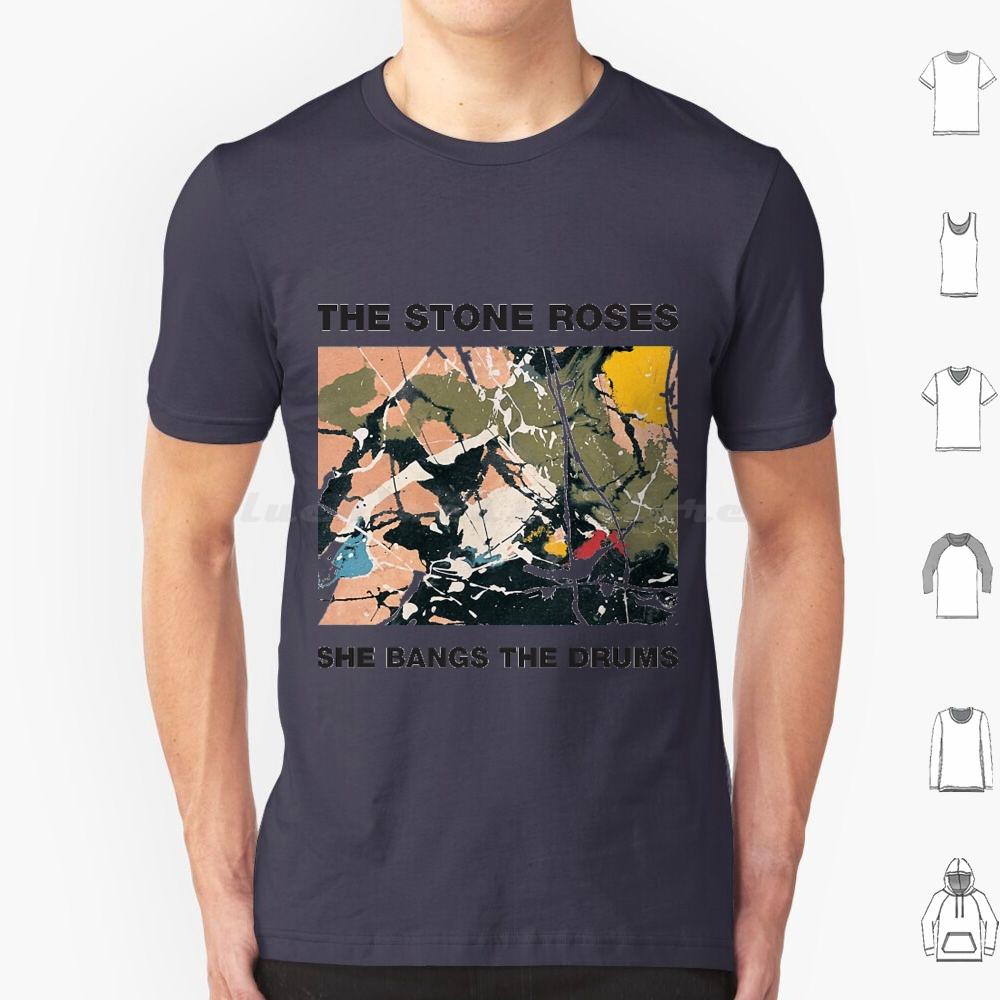 Trending She Bangs The Drums T Shirt Big Size 100% Cotton The Stone Roses Stone Roses The Stone Roses Galaxy Stone Madchester