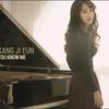 Kang Ji Eun - You Know Me