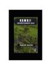 Книга Hawaii Reisefuhrer 2024 : Entdecken Sie Oahu, Molokai, Lanai, Kauai Und Kahoolawe, Insel-Einblicke, Aloha-Abenteuer Und Kulturelle Of Enbarungen.