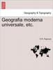 Книга Geografia Moderna Universale, Etc.