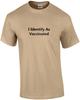 I Identify As Vaccinated Funny Shirt
