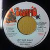 7inch Record JAHMALI - Left Nor Right NONE Black Scorpio 1998 Jamaica Reggae, Ska & Dub Used