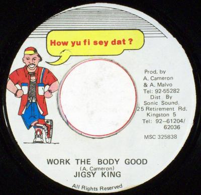 7-дюймовая пластинка JIGSY KING - Work The Body Good НИКАКОЙ Как Ю Фи Сей Ди Ямайский Регги, Ска и Даб Б/У