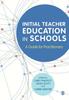 Книга Initial Teacher Education In Schools : A Guide for Practitioners