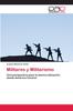 The Militares Y Militarismo Book