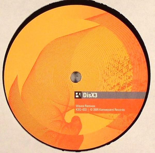12inch Record DISX3 - Waves Remixes KSQ032 Konsequent 2005 Germany Dance & Electronica Used