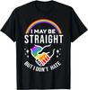 I May Be Straight But I Dont Hate Lgbt Gay Pride Shirt Tshirt Unisex Style Shirts For Women Men Clothing Streetwear